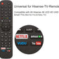 Universal for All Hisense-TV-Remote Compatible with All Hisense 4K LED HD UHD Smart TVs - Not for fire & roku TV